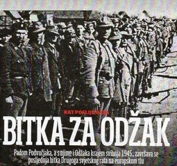 VIDEO: BITKA ZA ODŽAK (Berlin pao-Odžak nije, donosimo detalje o posljednjoj bitci II.svj.rata)