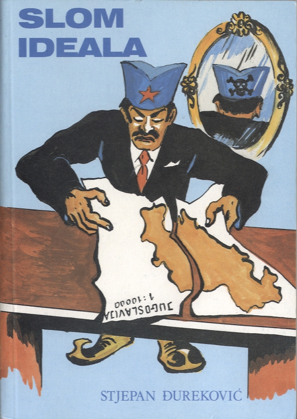 SLOM IDEALA  STJEPAN ĐUREKOVIĆ