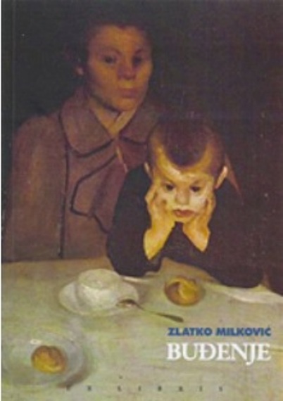 Buđenje Zlatko Milković